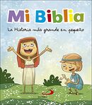 Mi Biblia. La historia más grande en pequeño