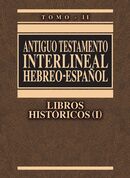 Antiguo Testamento Interlineal Hebreo-Español II - Libros Históricos I