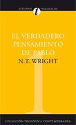 1. VERDADERO PENSAMIENTO DE PABLO (Colección Teología Contemporánea Clie)