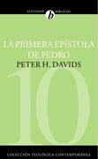 10. PRIMERA EPISTOLA DE PEDRO (Colección Teología Contemporánea Clie)