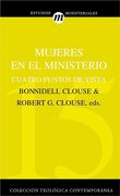15. MUJERES EN EL MINISTERIO (Colección Teología Contemporánea Clie)