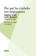 Por qué las ciudades son importantes. Colección Ágora