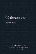 Colosenses. Comentario Nuevo Testamento Andamio