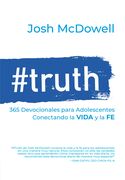 Truth: 365 devocionales para adolescentes