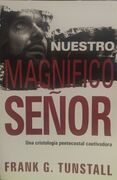 Nuestro magnífico Señor