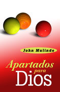 APARTADOS PARA DIOS