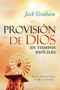 Provisión de Dios en tiempos difíciles