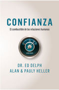 Confianza: El combustible de las relaciones