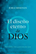 El Diseño Eterno De Dios
