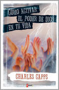 COMO ACTIVAR PODER DE DIOS EN TU VIDA