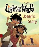 Light of the World: Josiah’s Story