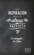 La inspiración que tu alma necesita... Evangelio de Juan