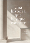 Una historia que hay que contar.Nuevo Testamento NVI Peninsular Letra Grande.