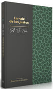 La Raíz de los justos. (Colección Tesoros de Bolsillo)